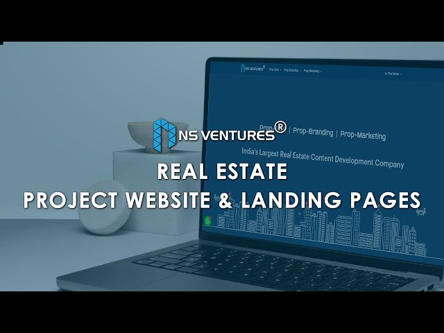 𝐑𝐞𝐚𝐥 𝐄𝐬𝐭𝐚𝐭𝐞 𝐖𝐞𝐛𝐬𝐢𝐭𝐞 & 𝐏𝐫𝐨𝐣𝐞𝐜𝐭 𝐋𝐚𝐧𝐝𝐢𝐧𝐠 𝐏𝐚𝐠𝐞𝐬 𝐛𝐲 𝐍𝐒 𝐕𝐞𝐧𝐭𝐮𝐫𝐞𝐬 𝐢𝐧 𝐈𝐧𝐝𝐢𝐚
