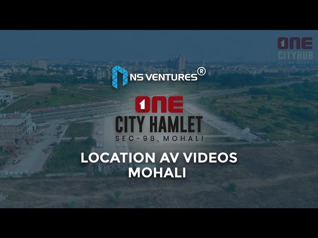 NS Ventures Presents: 360° Aerial Tour of One Group, Sector 98, Mohali