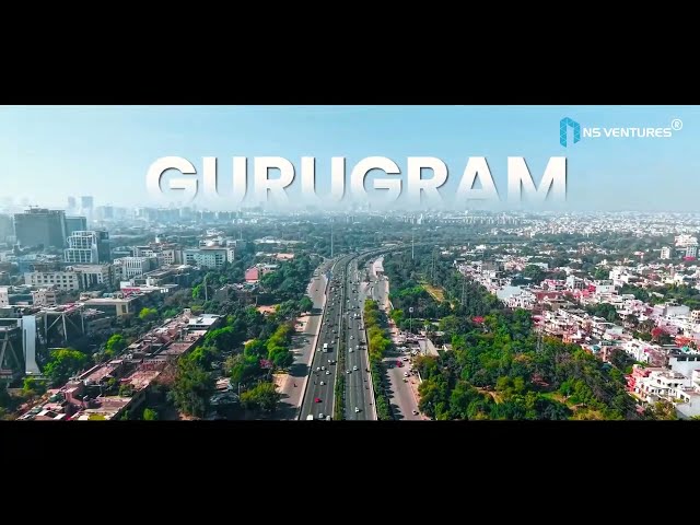 Real Estate Area Wiki Videos | Gurugram | NS Ventures