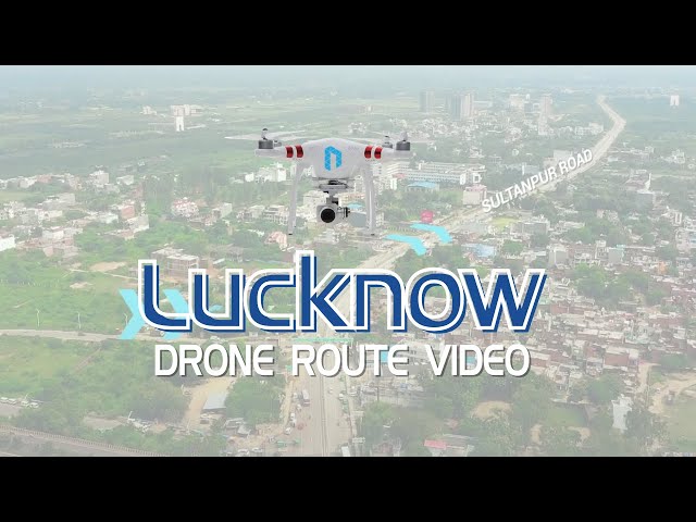 Lucknow Real Estate Video| Lucknow Drone View | Drone Videography | Drone Route Videos | NS Ventures
