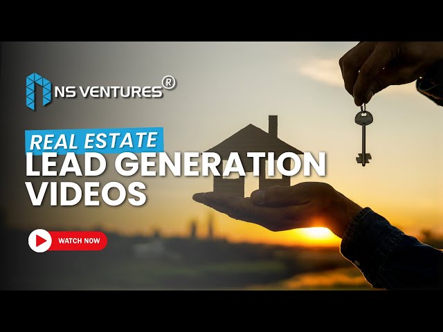 Lead Generation | NS Ventures | Real Estate Lead Generation | Organic Leads, Meta Ads, Google Ads |
