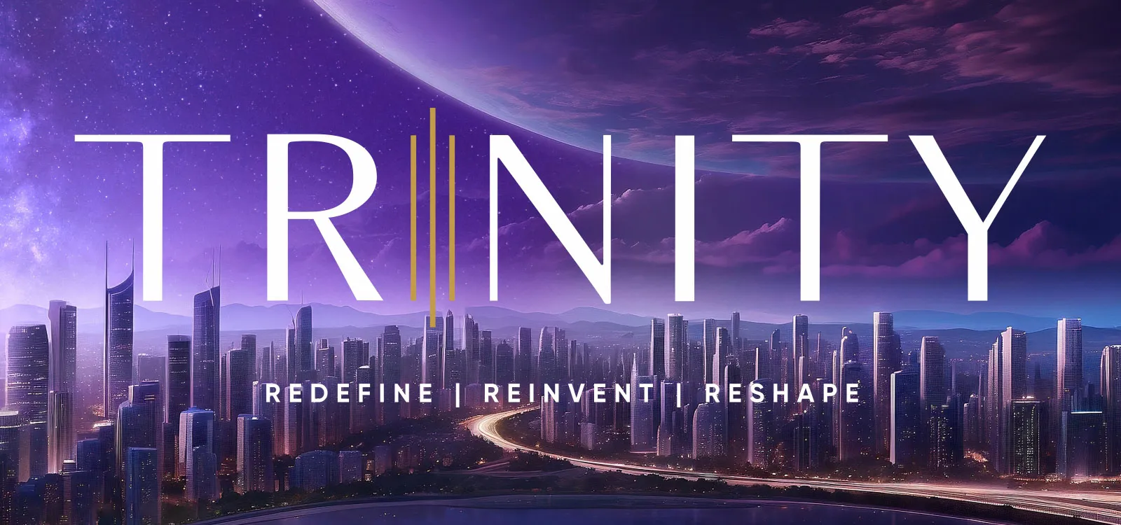 Trinity Infra redefine | reinvent | reshape